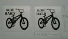 RIDE HARD BMX 2 STICKERS 2 3/4'' X 2 3/4'' QUALITY INDOOR / OUTDOOR VINYL