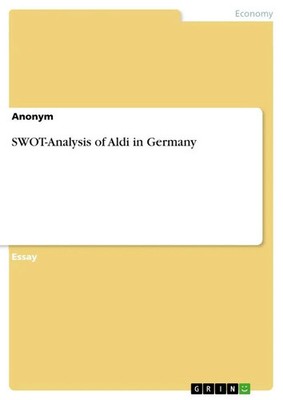 Anonymous | SWOT-Analysis of Aldi in Germany | Taschenbuch | Englisch (2018)