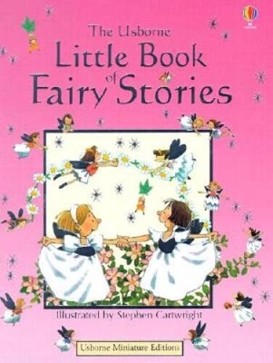 The Usborne Little Book of Fairy Stories (Farmyard Tales First Words) - GOOD