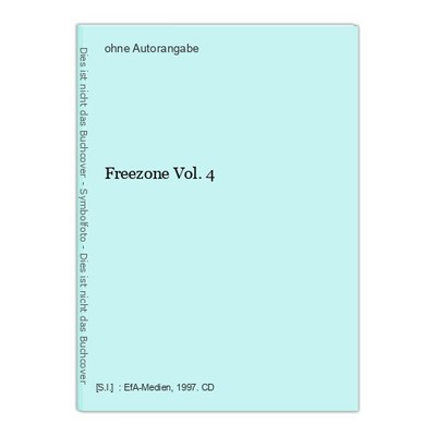 Freezone Vol. 4
