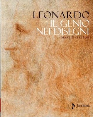 Leonardo: Das Genie in den Zeichnungen. 200 Werke aus der Royal Collection