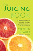 The Juicing Book | Stephen Blauer | Taschenbuch | Einband - Flex.(Paperback)