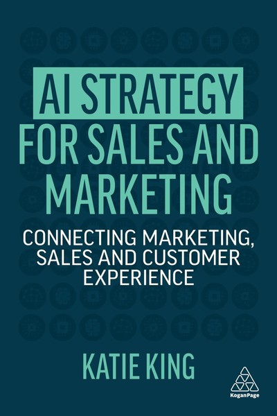 Katie King | Ai Strategy For Sales And Marketing – Connecting Marketing,...-image