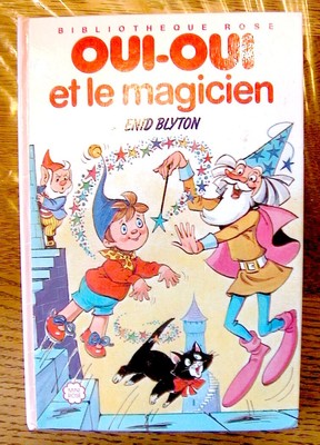 Oui Oui Et Le Magicien