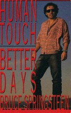 BRUCE SPRINGSTEEN Human Touch / Better Days cassette single
