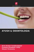 Arun Kumar Sundaragopal (U. A.) | Ayush & Odontologia | Taschenbuch (2021)