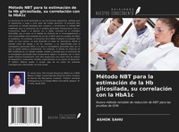 Ashok Sahu | MéTodo Nbt Para La EstimacióN De La Hb Glicosilada, Su...