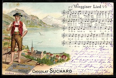 Ansichtskarte Chocolat Suchard, Wanderer, Weggiser Lied 1904 