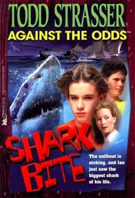Shark Bite: Against the Odds (Against - Paperback, by Strasser Todd - Very Good