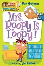 My Weird School #3: Mrs. Roopy Is Loopy!, New Books