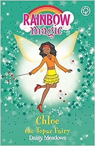 Rainbow Magic: Chloe the Topaz Fairy DAISY MEADOWS Paperback New