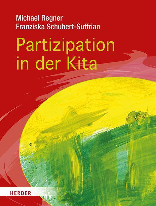 Thumbnail - Partizipation In Der Kita Michael Regner (u. A.) Taschenbuch 144 S.
