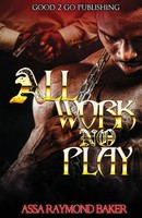 Raymond Baker | All Work, No Play | Taschenbuch | Englisch (2018)