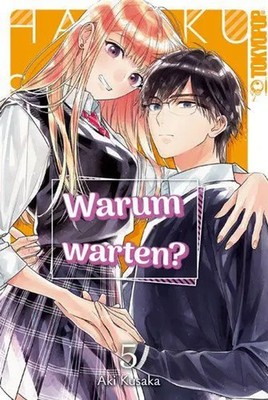 Warum warten? 05 | Aki Kusaka | Taschenbuch | 192 S. | Deutsch | 2025