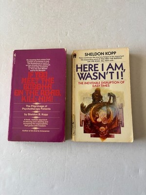 2 Sheldon Kopp VTG Paperback   Here I Am / If You meet the Buddah