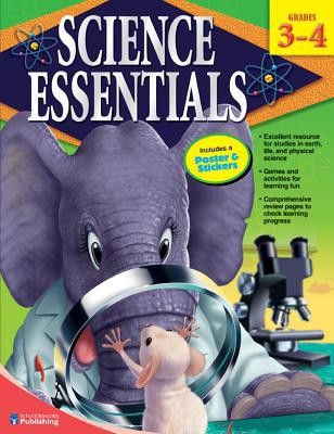 Science Essentials, Grades 3 - 4 by Carson-Dellosa Publishing Staff