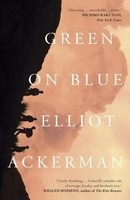 Green On Blue | Elliot Ackerman | Englisch | Taschenbuch | 2016 | Daunt Books