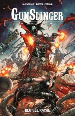 Gunslinger Spawn | Todd McFarlane, Brett Booth | 2023 | deutsch