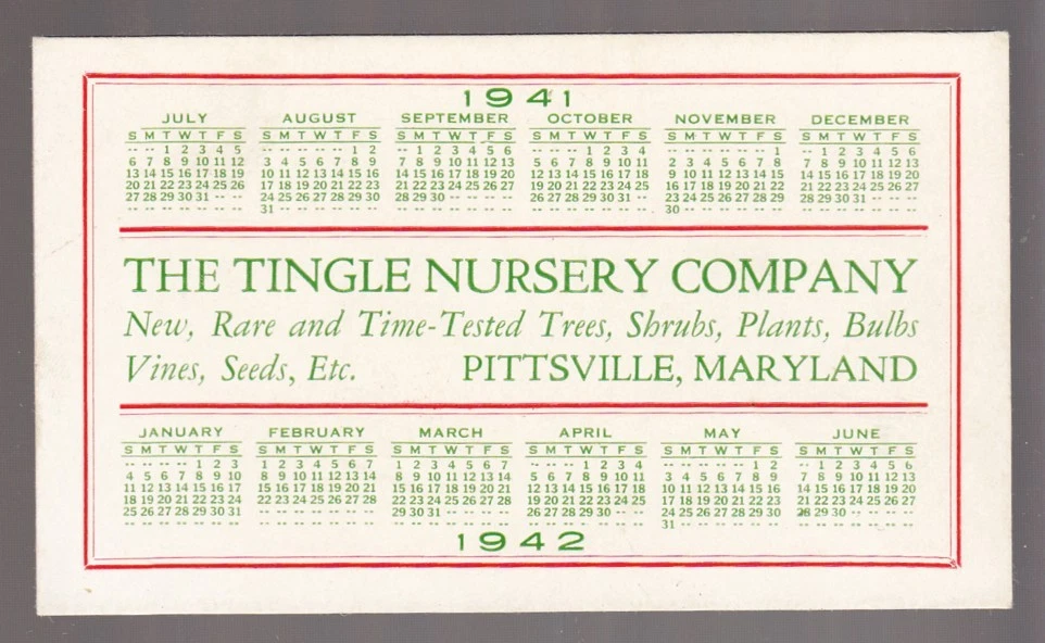 57402] 1941 CALENDAR INK BLOTTER TINGLE NURSERY COMPANY, PITTSVILLE,  MARYLAND | eBay