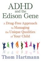 Thom Hartmann | Adhd And The Edison Gene | Taschenbuch | Englisch (2015)