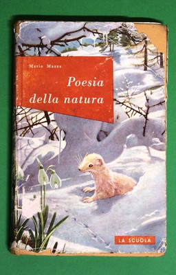 Poesia Della Natura Di Mario Mazza 1 Ed La Scuola 1962 Ebay