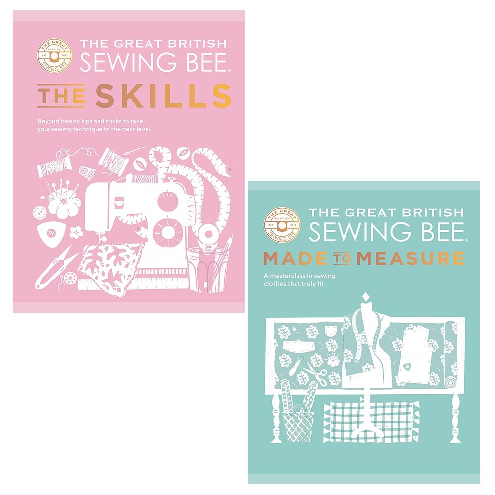 Great British Sewing Bee 2 Books Collection Set Made to Measure,Skills Hardcover