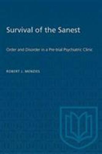 Heritage Ser.: Survival of the Sanest : Order and Disorder in a Pre-Trial ...