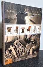 Mouseman - The Legacy Of Robert Thompson Of Kilburn By Lennon & Joy , Hardback