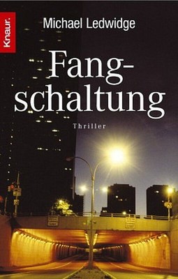 Fangschaltung Ledwidge, Michael: