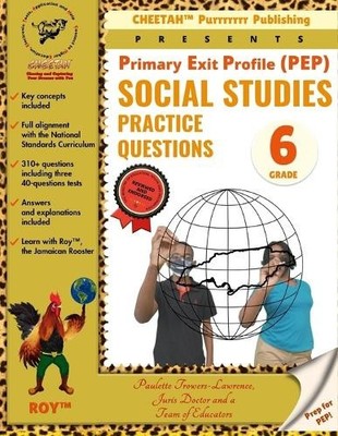 Primary Exit Profile (PEP), Grade 6, Social Studies Practice question ...