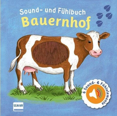 Ullmann Medien Verlag ~ Sound- und Fühlbuch Bauernhof (mit 6 S ... 9783741524806