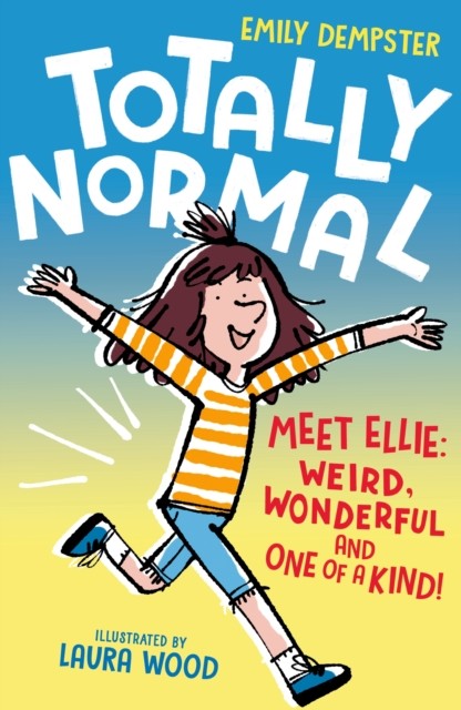 Totally Normal by Emily Dempster, Laura Wood - - Image 4