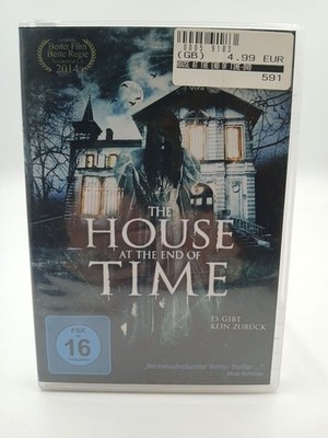 The House At The End Of Time Rodriguez, Ruddy, Gonzaleo Cubero  und Guillermo Ga