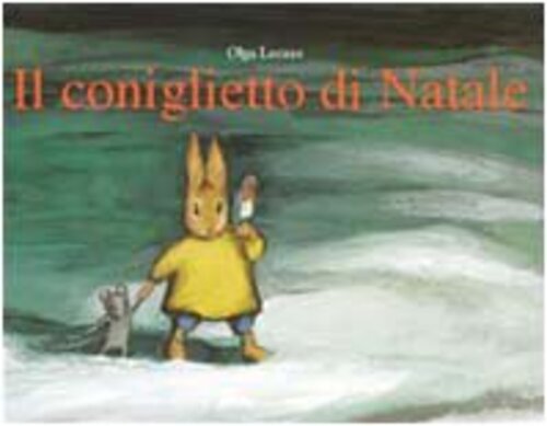 Libri Olga Lecaye - Il Coniglietto Di Natale