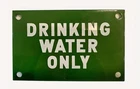 Original 1930's Vintage "Drinking Water Only" Porcelain Industrial Safety Sign