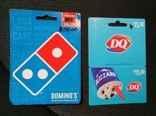 Domino’s Gift Card - $50 Value / Dairy Queen Gift Card - $15 Value
