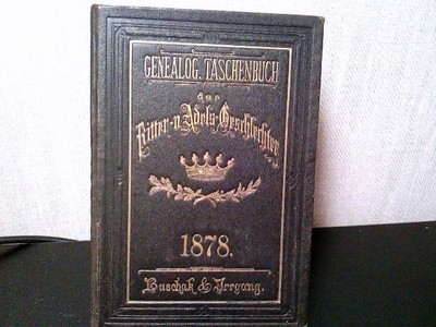 Genealogisches Taschenbuch der Ritter- und Adels- Geschlechter 1878 - kleinforma