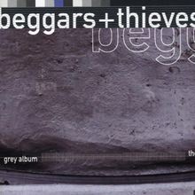 The Grey Album von Beggars  Thieves | CD | Zustand sehr gut