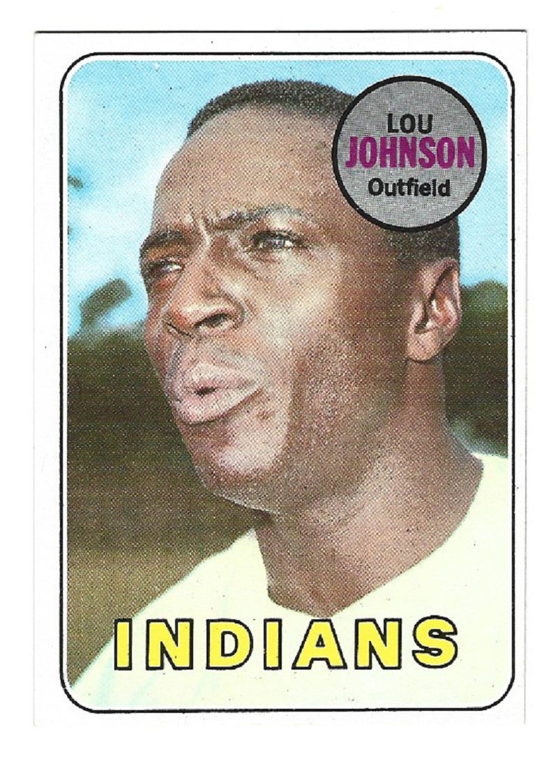 LOU JOHNSON 1969 Topps Baseball # 367 Cleveland Indians Ex Plus