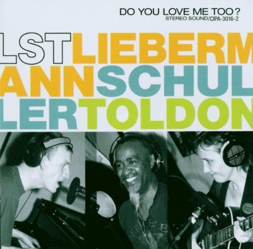 LST Do You Love Me Too ? (CD)