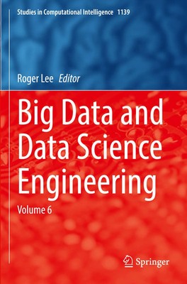 Roger Lee | Big Data and Data Science Engineering | Taschenbuch | Englisch | x