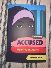 Accused : My Story of Injustice by Adama Bah (2021, Hardcover)