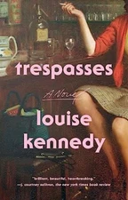 Trespasses, Kennedy, Louise