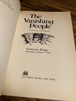 The Vanishing People: Fairy Lore And Legends K. Briggs PB/1978
