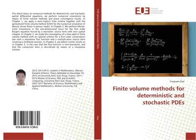 Finite volume methods for deterministic and stochastic PDEs Yueyuan Gao