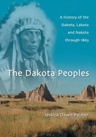 Jessica Dawn Palmer | The Dakota Peoples | Taschenbuch | Englisch (2011)
