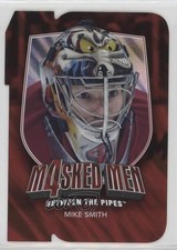 2011-12 ITG Between the Pipes Men 4 Ruby Die-Cut Mike Smith #MM-43 k5i