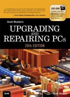 Upgrading and Repairing PCs Paperback Scott Mueller