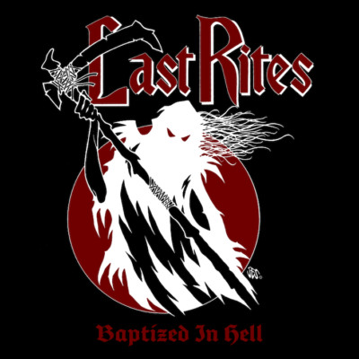 LAST RITES Baptized in hell CD