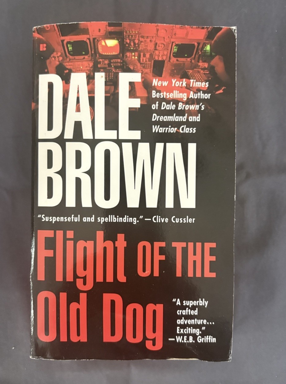 Flight of the Old Dog by Dale Brown